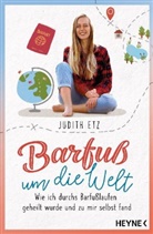 Judith Etz - Barfuß um die Welt