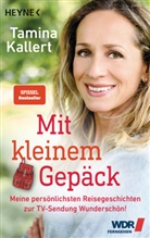 Tamina Kallert - Mit kleinem Gepäck