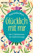 Franziska Muri - Glücklich mit mir