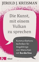 Jerold J Kreisman, Jerold J. Kreisman - Die Kunst, mit einem Vulkan zu sprechen