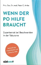 Peter Ambe - Wenn der Po Hilfe braucht