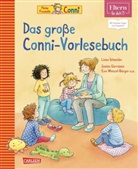 Liane Schneider, Janina Görrissen, Annette Steinhauer, Eva Wenzel-Bürger - Das große Conni-Vorlesebuch  (ELTERN-Vorlesebuch)