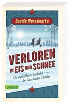 Davide Morosinotto - Verloren in Eis und Schnee