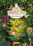 Margit Auer, Nina Dulleck - Die Schule der magischen Tiere - Wilder, wilder Wald