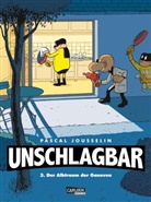Pascal Jousselin - Unschlagbar! 3: Der Albtraum der Ganoven. Bd.3