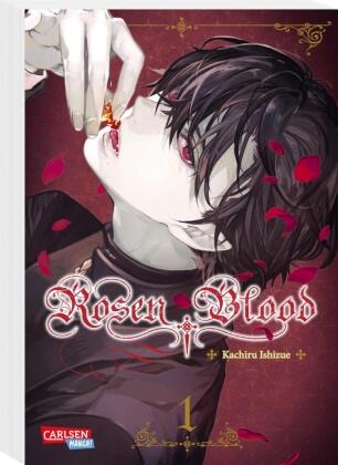 Kachiru Ichizue, Kachiru Ishizue - Rosen Blood  1. Bd.1 - Romantisches Dark-Fantasy-Erlebnis mit Biss
