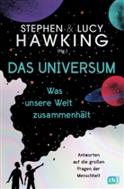 Luc Hawking, Lucy Hawking, Stephen Hawking - Das Universum - Was unsere Welt zusammenhält