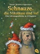 Karen Chr. Angermayer, Karen Christine Angermayer, Annette Swoboda - Schnauze, die Nikoläuse sind los