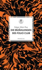 Edgar  Allan Poe, Raine Bunz, Rainer Bunz - Die Erzählungen des Folio Club
