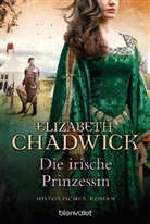 Elizabeth Chadwick - Die irische Prinzessin