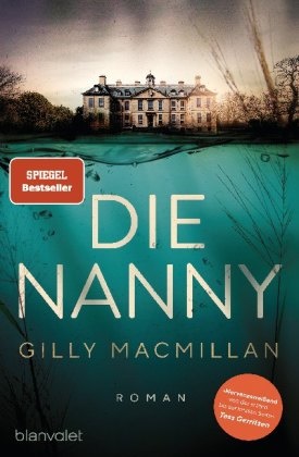 Gilly Macmillan - Die Nanny - Roman