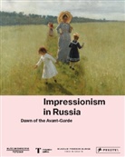 Museu Barberini, Frieder Burda, Museum Barberini, Museum Frieder Burda, Michae Philipp, Michael Philipp... - Impressionism in Russia