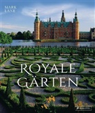 Mark Lane - Royale Gärten