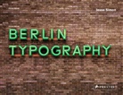 Jesse Simon - Berlin Typography [dt./engl.]