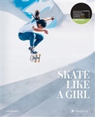Carolina Amell - Skate Like a Girl