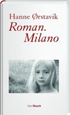 Hanne Oerstavik, Hanne ØRstavik - Roman. Milano