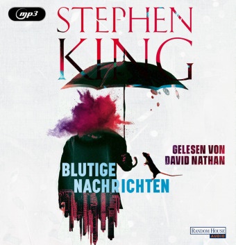 Stephen King, David Nathan - Blutige Nachrichten, 2 Audio-CD, 2 MP3 (Audio book)