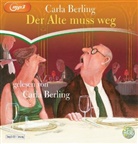 Carla Berling, Carla Berling - Der Alte muss weg, 2 Audio-CD, 2 MP3 (Hörbuch)