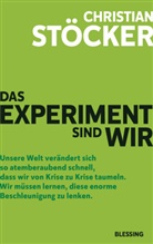 Christian Stöcker - Das Experiment sind wir
