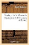 Musee du Louvre, Musée Du Louvre - Catalogue de la mission de