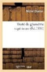 Michel Chasles, Chasles-M - Traite de geometrie superieure