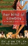 Dylann Crush - Her Kind of Cowboy