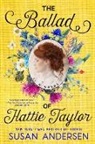 Susan Andersen - The Ballad of Hattie Taylor