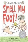 Cece Bell, Cece Bell - Chick and Brain: Smell My Foot!