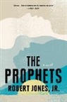 Jr Jones, Jr. Jones, Robert Jones - The Prophets