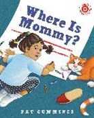 Pat Cummings - Where Is Mommy?