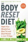Harley Pasternak - The Body Reset Diet, Revised Edition