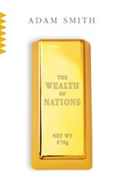 Adam Smith - The Wealth of Nations