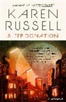 Karen Russell - Sleep Donation