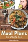 Rebbecca Goodnight, Meidinger Marisela - Meal Plans for Weight Loss