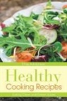 Elida Adolphson, Graham Albertine - Healthy Cooking Recipes