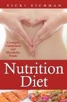 Balfour Belkis, Vicki Eichman - Nutrition Diet