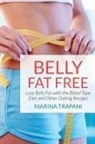 Drayer Brittni, Marina Trapani - Belly Fat Free