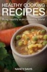 Nancy Davis - Healthy Cooking Recipes