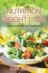 Kari Butler - Nutrition and Weight Loss