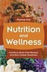 Florine Huf, Lipscomb Valentina - Nutrition and Wellness