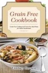 Lindsey Burnett - Grain Free Cookbook