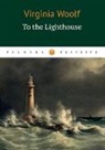 Virginia Woolf - To the Lighthouse