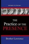 Brother Lawrence - The Practice Of The Presence