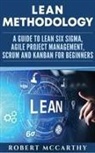 Robert Mccarthy - Lean Methodology