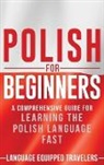 Language Equipped Travelers - Polish for Beginners