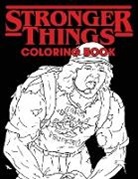 Brody Books, Sir Brody Books - Stronger Things Coloring Book