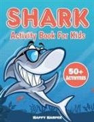 Harper Hall, Happy Harper, Harper Hall - Shark Activity Book