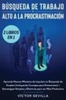 Víctor Sevilla - Búsqueda de trabajo y alto a la procrastinación 2 libros en 1
