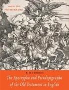 R. H. Charles - The Apocrypha and Pseudepigrapha of the Old Testament in English
