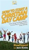 Howexpert, Jane Rodda - How to Start a Christian Day Camp